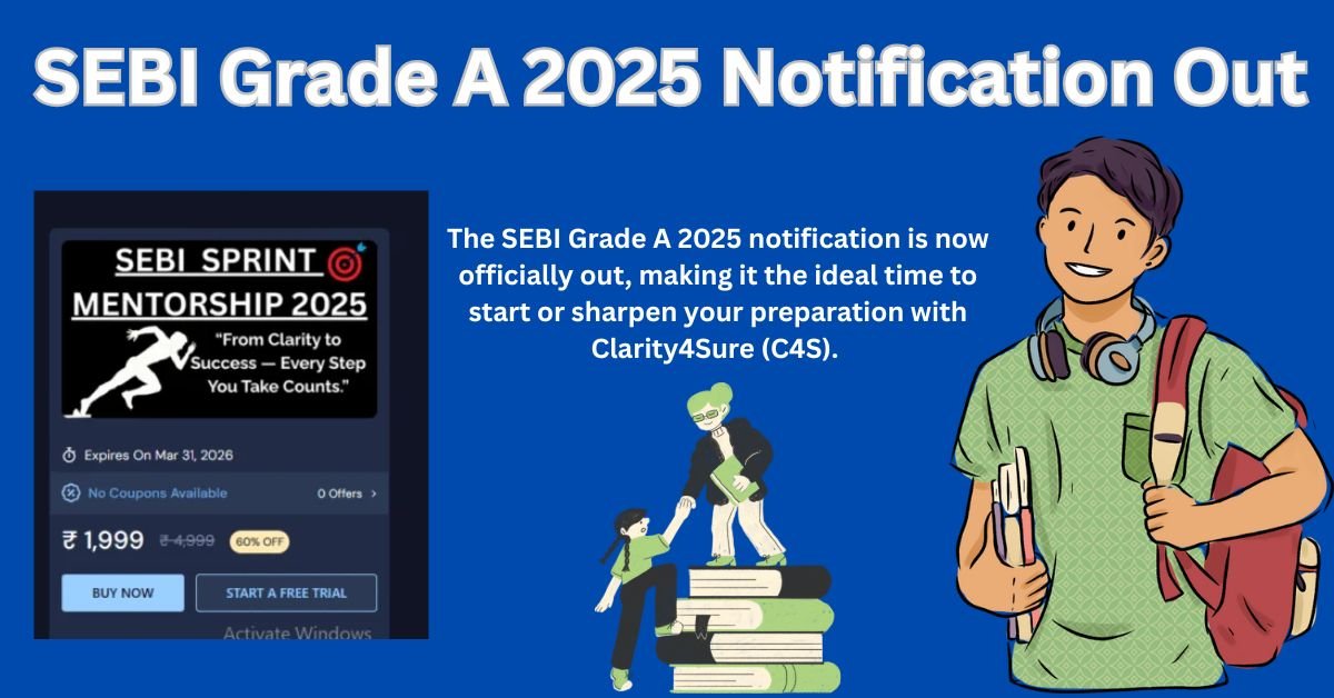 SEBI Grade A 2025 Notification Out